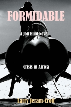 Formidable - Book #8 of the Jon Hunt