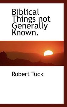 Paperback Biblical Things Not Generally Known. Book