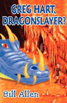 Paperback Greg Hart, Dragonslayer? Book