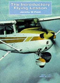 Paperback The Introductory Flying Lesson (The Pilot's Guide Series) Book