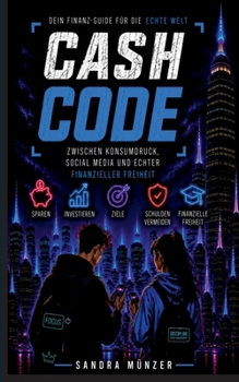 Paperback Cash Code: Finanzielle Freiheit beginnt mit Wissen [German] Book