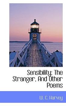 Paperback Sensibility; The Stranger, and Other Poems Book