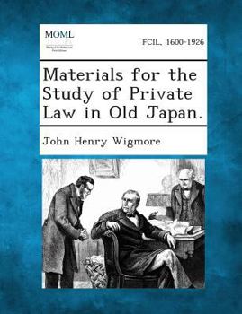 Paperback Materials for the Study of Private Law in Old Japan. Book