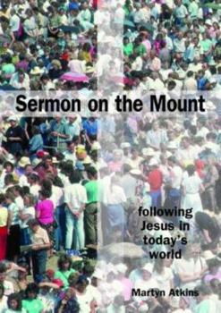 Paperback Sermon on the Mount: Following Jesus in Today's World Book