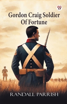 Paperback Gordon Craig Soldier Of Fortune Book