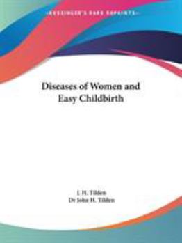 Paperback Diseases of Women and Easy Childbirth Book