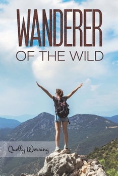 Paperback Wanderer of the Wild Book
