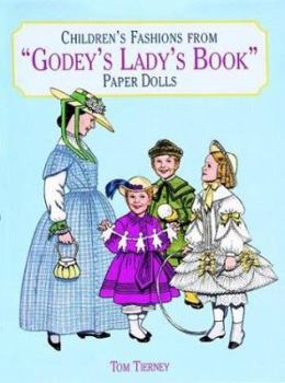Paperback Children's Fashions from "Godey's Lady's Book" Paper Dolls Book