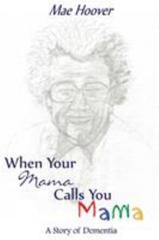 Paperback When Your Mama Calls You Mama Book