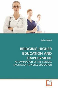 Paperback Bridging Higher Education and Employment Book