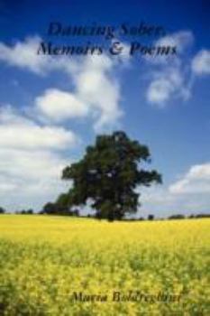 Paperback Dancing Sober, Memoirs & Poems Book