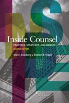 Paperback Inside Counsel: Practices, Strategies, and Insights (Career Guides) Book
