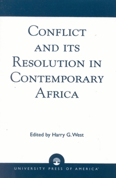 Paperback Conflict and its Resolution in Contemporary Africa: A World In Change Series Book
