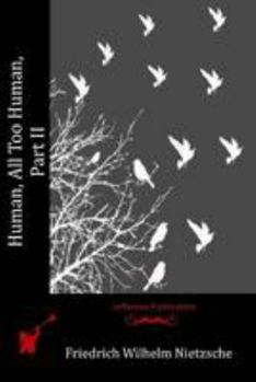Paperback Human, All Too Human, Part II Book