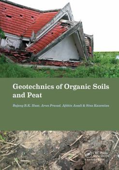 Paperback Geotechnics of Organic Soils and Peat Book