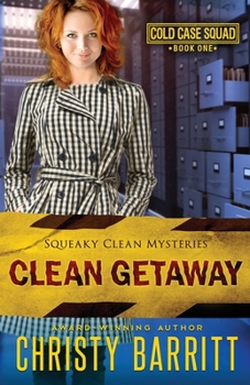 Paperback Clean Getaway: Cold Case Squad, 1 Book