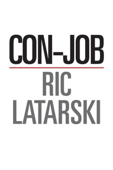 Paperback Con-Job: Volume 1 Book