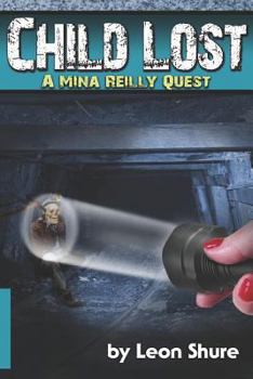 Paperback Child Lost, a Mina Reilly Quest Book