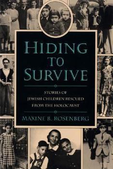 Paperback Hiding to Survive: Stories of Jewish Children Rescued from the Holocaust Book