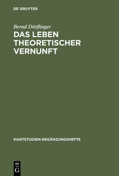 Hardcover Das Leben theoretischer Vernunft [German] Book