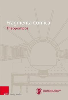 Hardcover Fragmenta Comica (14): Theopompos Book