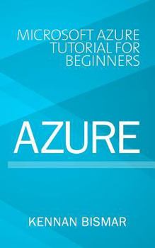 Paperback Azure: Microsoft Azure Tutorial for Beginners Book