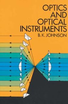 Paperback Optics and Optical Instruments: An Introduction Book