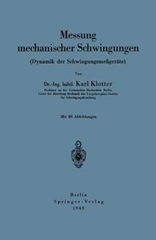 Paperback Messung Mechanischer Schwingungen (Dynamik Der Schwingungsmeßgeräte) [German] Book