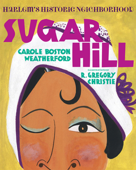 Hardcover Sugar Hill: Harlem's Historic Neighborhood Book
