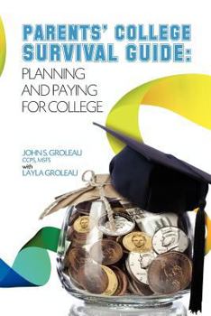 Paperback Parents' College Survival Guide: Planning and Paying for College Book