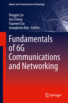 Hardcover Fundamentals of 6g Communications and Networking Book