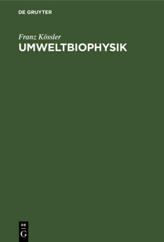 Hardcover Umweltbiophysik: Eine Einführung [German] Book