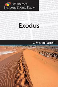 Paperback Exodus (Six Themes Everyone Should Know series) Book