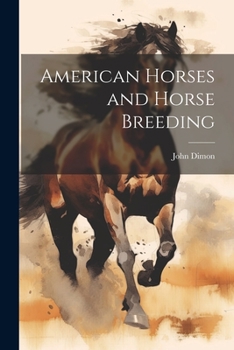 Paperback American Horses and Horse Breeding Book