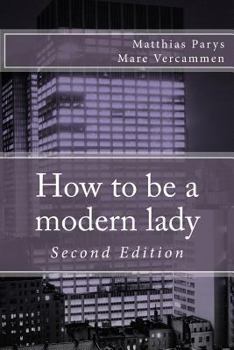 Paperback How to be a modern lady Book