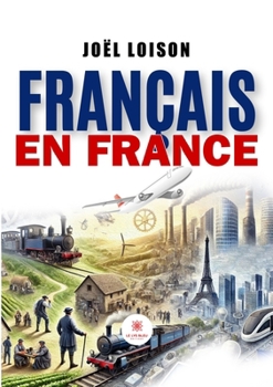 Paperback Français en France [French] Book