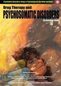 Hardcover Drug Therapy and Psychosomatic Disorders Book