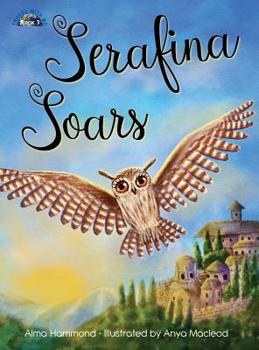 Serafina Soars - Book #3 of the Travel With Me