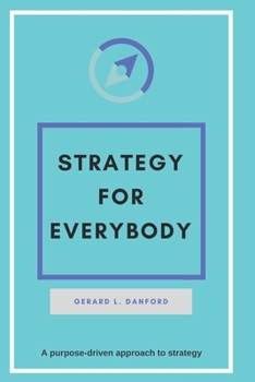 Paperback STRATEGY For Everybody Book