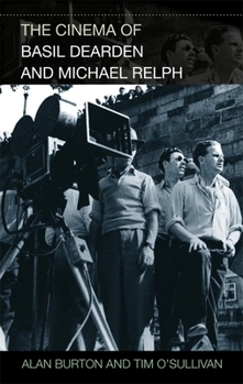 Hardcover The Cinema of Basil Dearden and Michael Relph Book