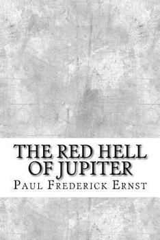 Paperback The Red Hell of Jupiter Book