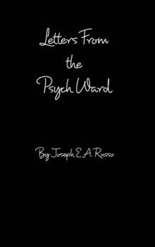 Hardcover Letters From The Psych Ward Book