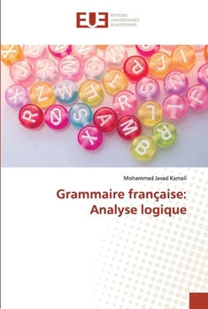 Grammaire française: Analyse logique