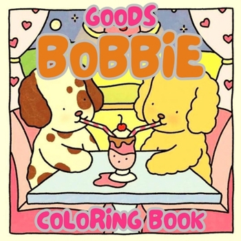 Paperback Bobbie Goods Coloring Book: Enhanced Version 2025 Book