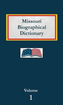 Missouri Biographical Dictionary