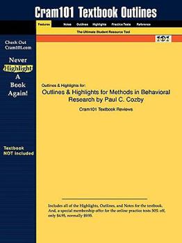 Paperback Outlines & Highlights for Methods in Behavioral Research by Paul Cozby Book