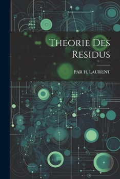 Paperback Theorie Des Residus [French] Book