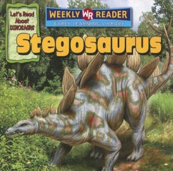 Stegosaurus - Book  of the Let's Read About Dinosaurs / Conozcamos a los Dinosaurios