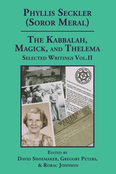 Paperback The Kabbalah, Magick, and Thelema. Selected Writings Volume II Book