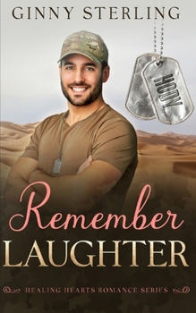 Remember Laughter - Book #7 of the Healing Hearts